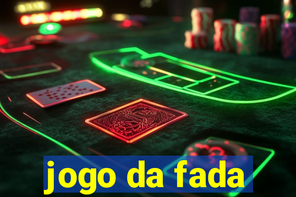 jogo da fada